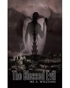 The Blessed Evil