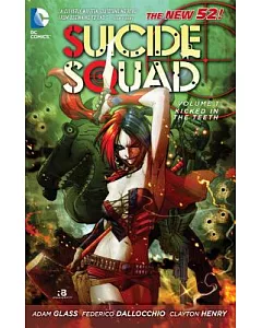 New 52 Suicide Squad 1: Kicked in the Teeth