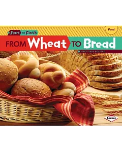From Wheat to Bread