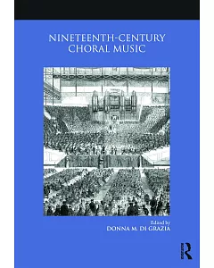 Nineteenth-Century Choral Music
