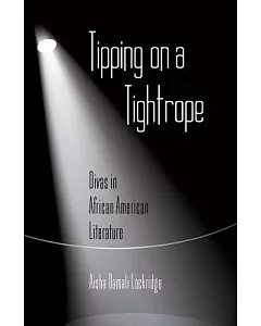 Tipping on a Tightrope: Divas in African American Literature