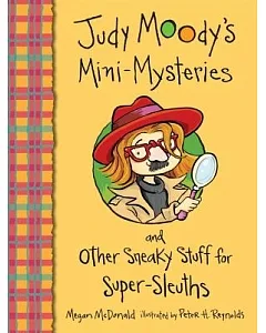 Mini Mysteries and Other Sneaky Stuff for Super-sleuths