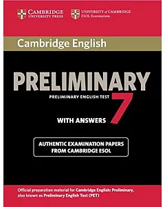 cambridge English Preliminary 7 + Answers
