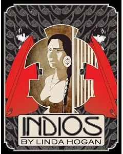 Indios: A Poem... a Performance