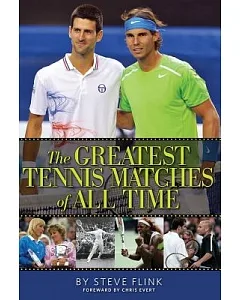 The Greatest Tennis Matches of All Time
