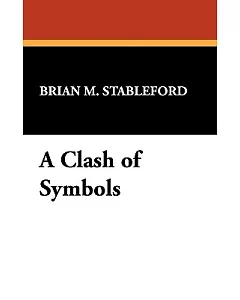 A Clash of Symbols: An Examination of the Works of James Blish