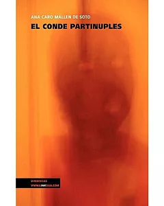 El Conde Partinuples/The Count Partinuples
