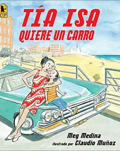 Tia Isa Quiere Un Carro / Tia Isa Wants a Car
