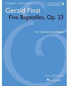 Gerald finzi - Five Bagatelles, Op. 23: For Clarinet and Piano