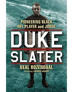 Duke Slater: Pioneering Black NFL Player and Judge