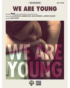 We Are Young: Easy Piano Edition, Sheet
