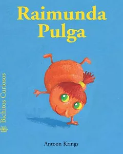 Raimunda Pulga / Raimunda the Flea