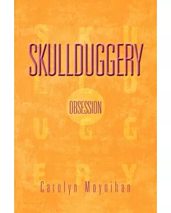 Skullduggery: Obsession