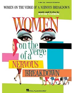 Women on the Verge of a Nervous Breakdown: Vocal Selections