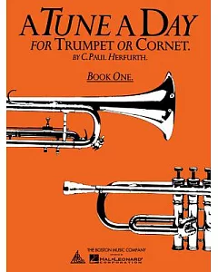 A Tune a Day: For Trumpet or Cornet, Book 1