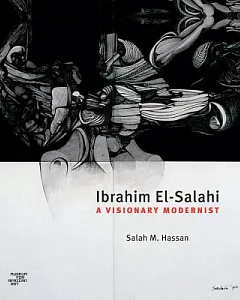 Ibrahim El-Salahi: A Visionary Modernist