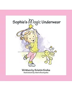 Sophie’s Magic Underwear