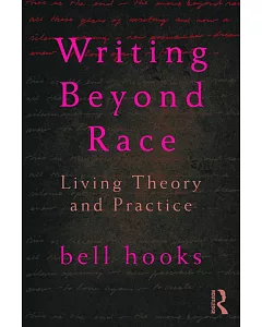Writing Beyond Race: Living Theory and Practice