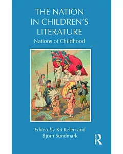The Nation in Children’s Literature: Nations of Childhood