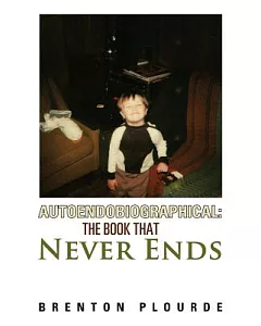 Autoendobiographical: The Book That Never Ends