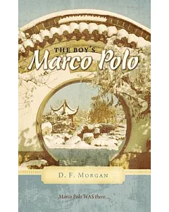 The Boy’s Marco Polo