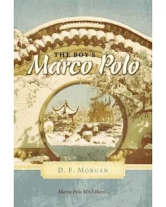 The Boy’s Marco Polo