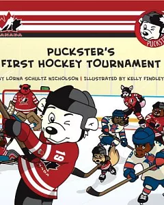 Puckster’s First Hockey Tournament