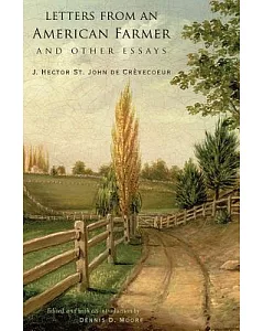 Letters from an American Farmer and Other Essays