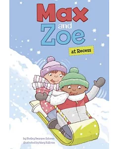 Max and Zoe at Recess