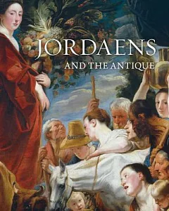 Jordaens and the Antique