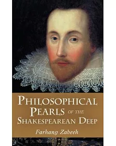Philosophical Pearls of the Shakespearean Deep