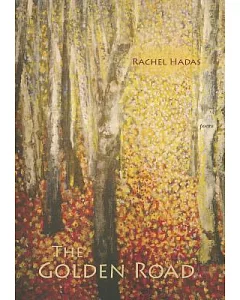 The Golden Road: Poems