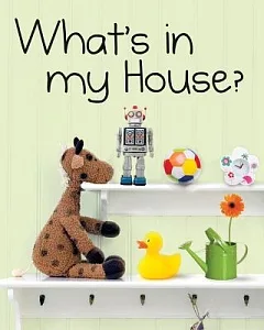 What’s in My House?