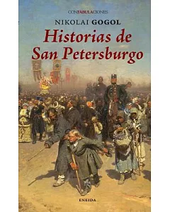 Historias de San Petersburgo / Stories of St. Petersburg
