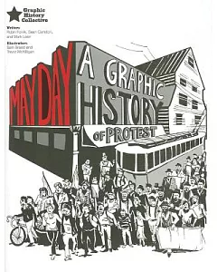 May Day: A Graphic History of Protest