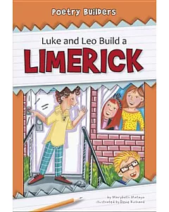 Luke and Leo Build a Limerick