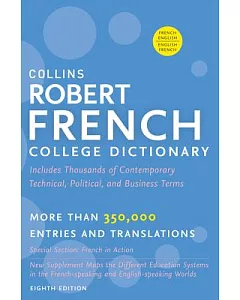 Collins Robert French College Dictionary: French-english/ English-french
