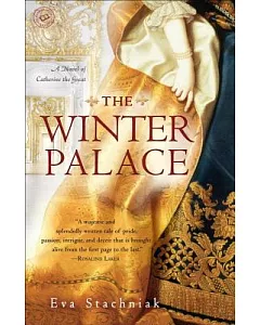 The Winter Palace: A Novel of Catherine the Great