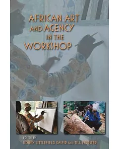 African Art and Agency in the Workshop