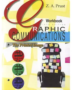 Graphic Communications: The Printed Image