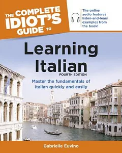 The Complete Idiot’s Guide to Learning Italian
