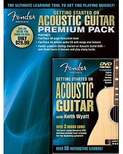 Fender Presents Getting Started on Acoustic Guitar: Premium Pack / Dvd Bundle