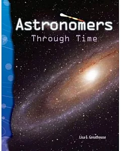 Astronomers Through Time