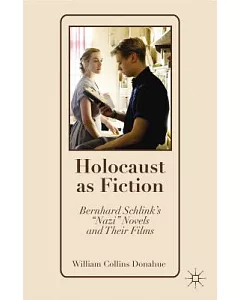 Holocaust As Fiction: Bernhard Schlink’s 