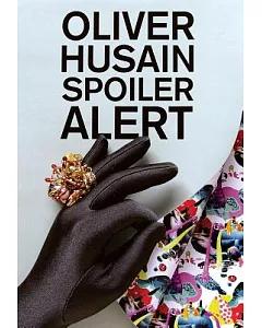 Oliver Husain: Spoiler Alert