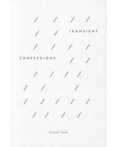 Transient Confessions