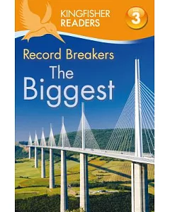 Record Breakers: The Biggest