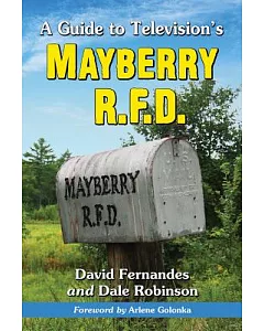 A Guide to Television’s Mayberry R.F.D.