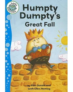 Humpty Dumpty’s Great Fall