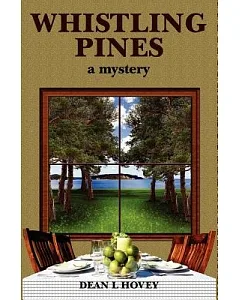 Whistling Pines: A Mystery